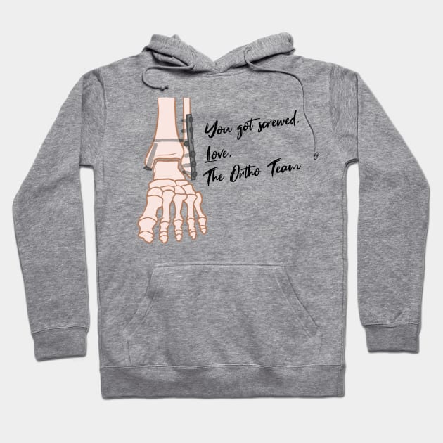 You Got Screwed. Love, Ortho Hoodie by MilesNovelTs